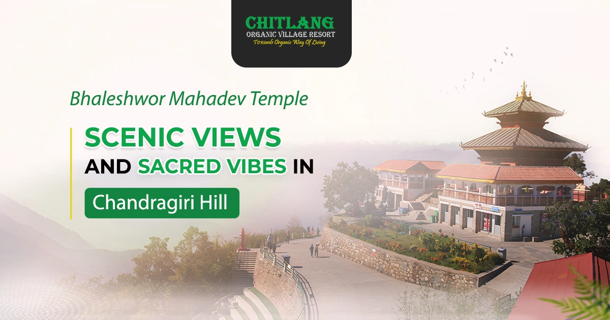 https://www.chitlang.com/bhaleshwor-mahadev-temple-in-chandragiri-hill/