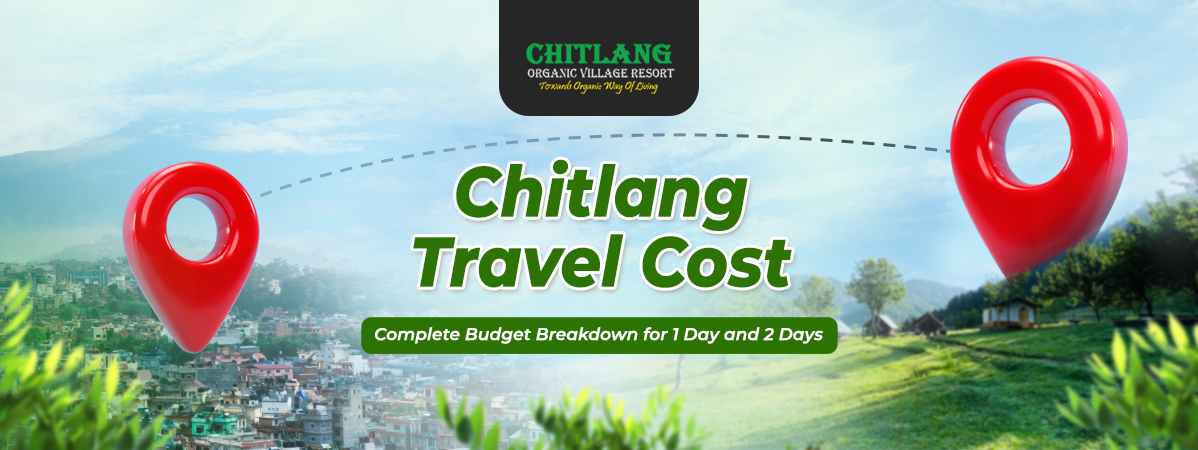 https://www.chitlang.com/chitlang-travel-cost-complete-budget-breakdown/