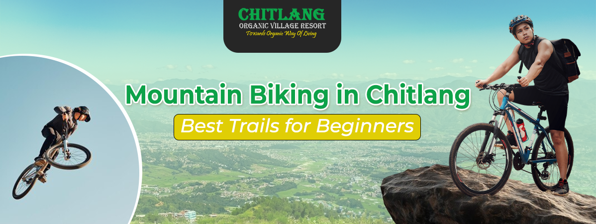 Mountain Biking in Chitlang: Best Trails for Beginners