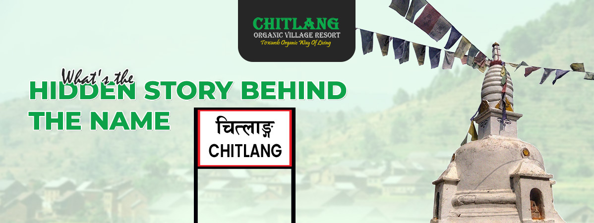What’s the Hidden Story Behind the Name “Chitlang”